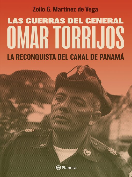 Title details for Las guerras del general Omar Torrijos by Zoilo G. Martínez de Vega - Available
